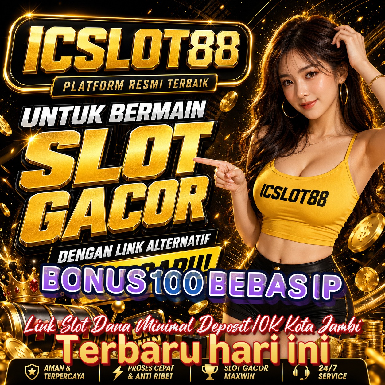 BONUS 100 BEBAS IP